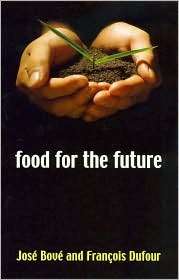 Food for the Future, (0745632041), Francois Dufour, Textbooks   Barnes 