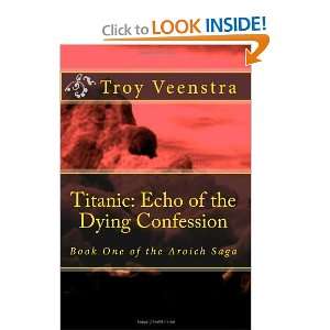    Book One of the Aroich Saga [Paperback] Troy Veenstra Books