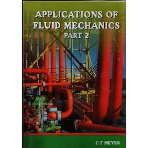  Applications of fluid mechanics, Part 2 (9780958401333 