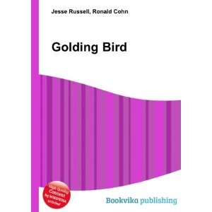  Golding Bird Ronald Cohn Jesse Russell Books