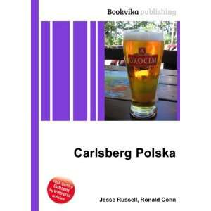 Carlsberg Polska: Ronald Cohn Jesse Russell:  Books
