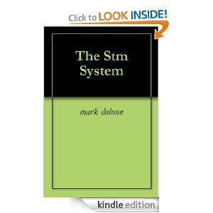 The Stm System mark dobson  Kindle Store