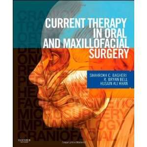  Current Therapy In Oral and Maxillofacial Surgery, 1e 