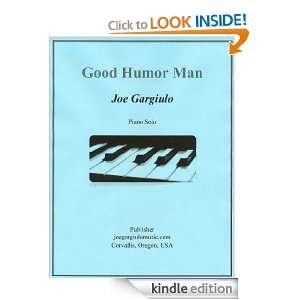 The Good Humor Man: Joe Gargiulo:  Kindle Store
