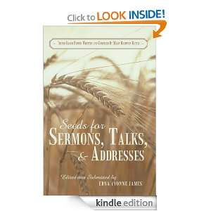Seeds for Sermons, Talks, and Addresses Theme Based Papers Written 