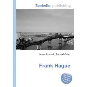  Frank Hague Ronald Cohn Jesse Russell Books