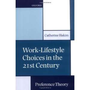   Hakim, Catherine pulished by Oxford University Press, USA  Default