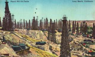 Signal Hill Oil Fields in LONG BEACH   older Linen PC  