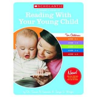  to Reading With Your Young Child by Susan B. Neuman (Apr 1, 2006