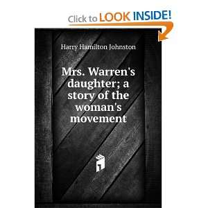  Mrs. Warrens Daughter Sir Harry Hamilton Johnston Books