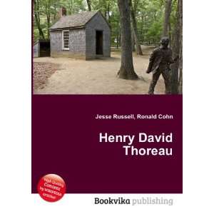 Henry David Thoreau Ronald Cohn Jesse Russell Books