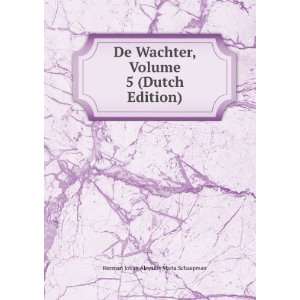  Volume 5 (Dutch Edition) Herman Johan Aloysius Maria Schaepman Books