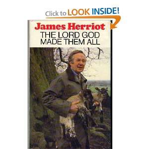  The Lord God Made Them All (9780176015008) James Herriot Books