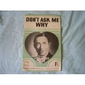    Dont Ask Me Why (Sheet Music) Joe Loss and his Band Books