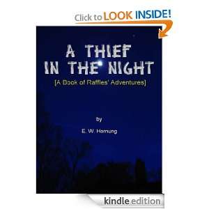 Thief in the Night, A Book of Raffles Adventures (Illustrated 