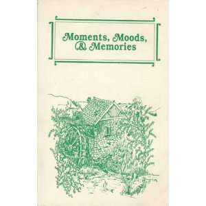   Moods & Memories Volume IV Shirley J. Mickelson, Leonard Niess Books