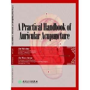   Practical Handbook of Auricular Acupuncture jin shi ying Books