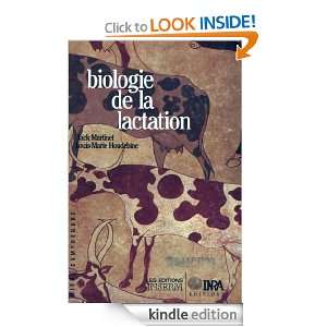 Biologie de la lactation (Mieux comprendre) (French Edition) Louis 