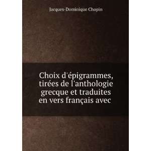   vers franÃ§ais avec . Jacques Dominique Chopin  Books