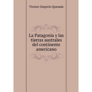  La Patagonia y las tierras australes del continente 