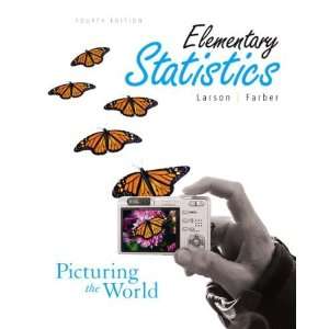  Elementary Statistics Picturing the World Value Pack 
