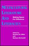 Multicultural Literature and Literacies Making Space for Difference 