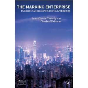   The Marking Enterprise: Jean Claude/ Waldman, Charles Thoenig: Books