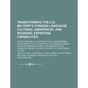 Transforming the U.S. militarys foreign language, cultural awareness 