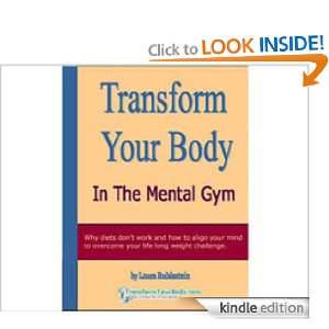 Transform Your Body in the Mental Gym CHt Laura Rubinstein  