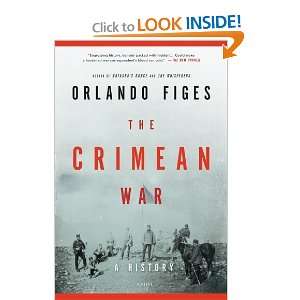  The Crimean War A History [Paperback] Orlando Figes 