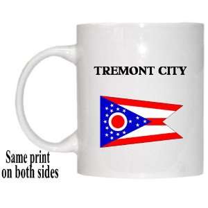    US State Flag   TREMONT CITY, Ohio (OH) Mug: Everything Else