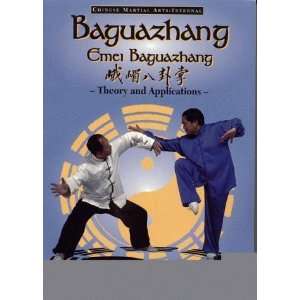  Baguazhang Emei Baguazhang Theory and Applications 