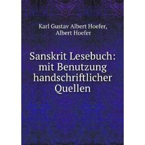   Quellen Albert Hoefer Karl Gustav Albert Hoefer Books