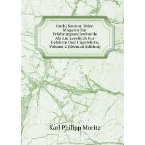   Und Ungelehrte, Volume 2 (German Edition) Karl Philipp Moritz Books
