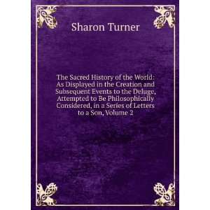  The Sacred History of the World As Displayed in the 