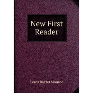  New First Reader Lewis Baxter Monroe Books