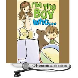   the Boy Who (Audible Audio Edition) Molly Glad, Sean Kilgore Books