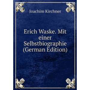   (German Edition) (9785876649003) Joachim Kirchner Books