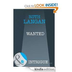 Wanted Ruth Langan  Kindle Store
