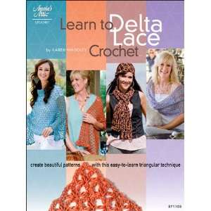  Learn to Delta Lace Crochet   Crochet Pattern: Arts 