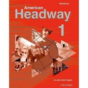  American Headway 1 Workbook [Paperback] Liz Soars Books