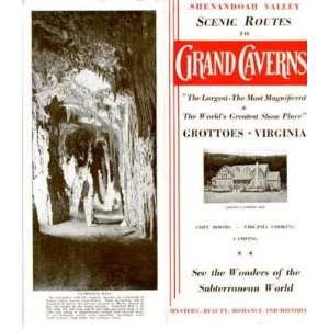  Shenandoah Valley Grand Caverns Brochure & Map 1930s 