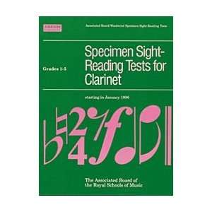 Specimen Sight Reading Tests for Clarinet Grades 1 5 [Sheet music]
