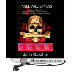  Tinsel Wilderness (Audible Audio Edition) John Klawitter 