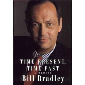 Bill Bradley autographed Time Present, Time Past book