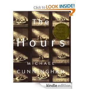 The Hours A Novel Michael Cunningham  Kindle Store