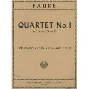  Faure Gabriel Piano Quartet No. 1 in c minor, Op. 15 