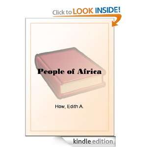 People of Africa: Edith A. How:  Kindle Store