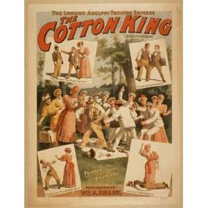  Poster The cotton king the London Adelphi Theatre success 