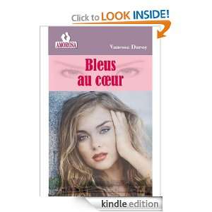 Bleus au c?ur (French Edition) Vanessa Duroy  Kindle 
